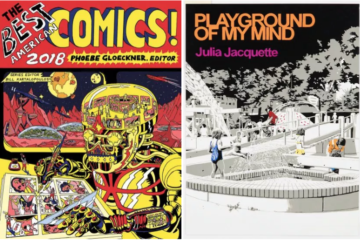image of two covers of books, The Best American Comics 2018 and Playground of My Mind