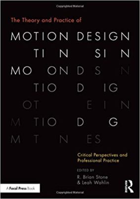 cover of The Theory and Practice of Motion Design book