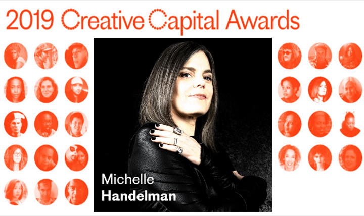Michelle Handelman on program for 2019 Creative Capital Awards