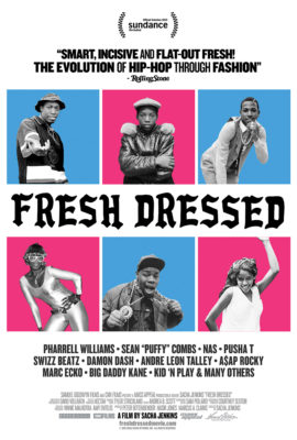 poster for Fresh Dressed film