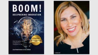 Lisa Hendrickson and the cover of her book Boom!  Deciphering Innovation