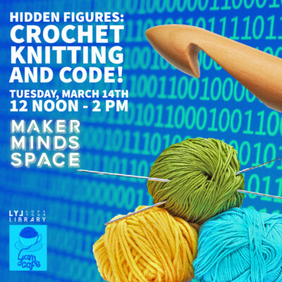 flyer for Crochet Knitting and Code event