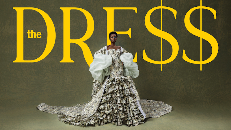 model wearing Fe Noel's Dre$$, a gown made with U.S. currency