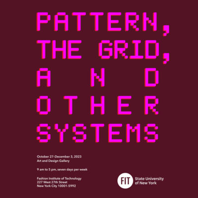 flyer for Pattern, the Grid and Other Systems