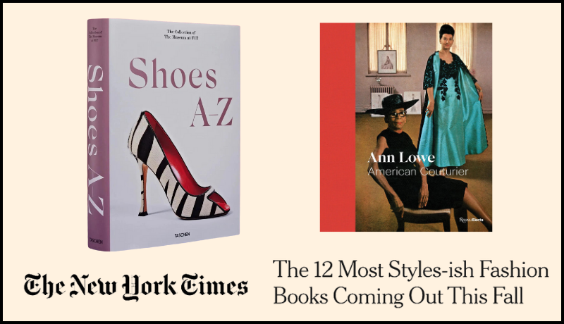 NYT's "The 12 Most Styles-ish Fashion Coming Out This Fall