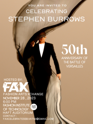 flyer for Celebrating Stephen Burrows: 50th Anniversary of the Battle of Versailles